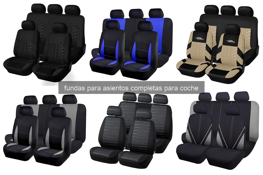 Beneficios de usar fundas completas para asientos de coche