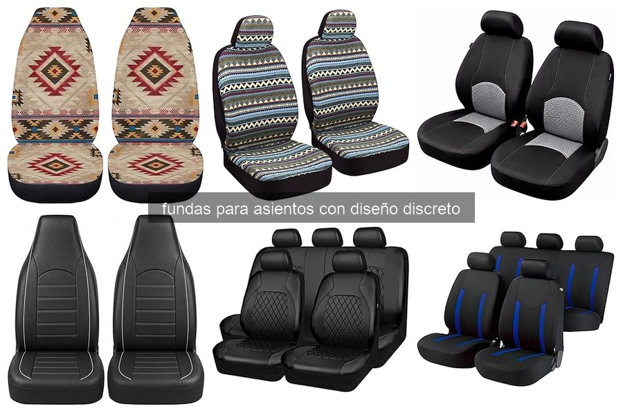 Fundas para asientos con diseño discreto: Guía completa