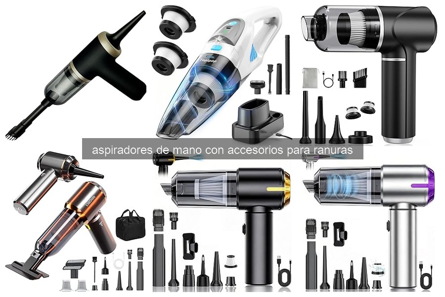 Mejores aspiradores de mano con accesorios para ranuras 2026