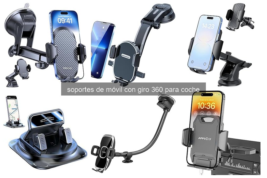 Mejores soportes de móvil con giro 360 para coche 2023