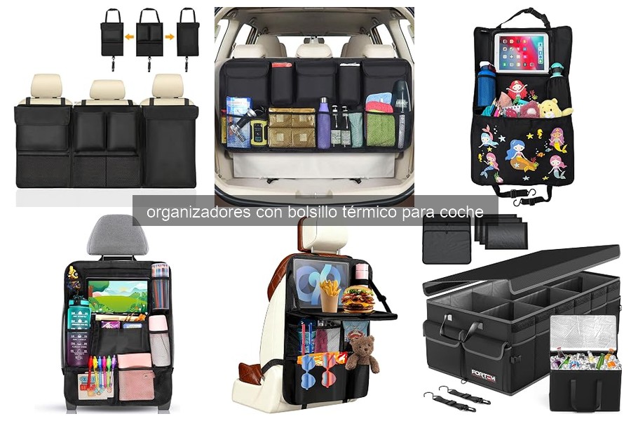 ¿Qué es un organizador con bolsillo térmico para coche?