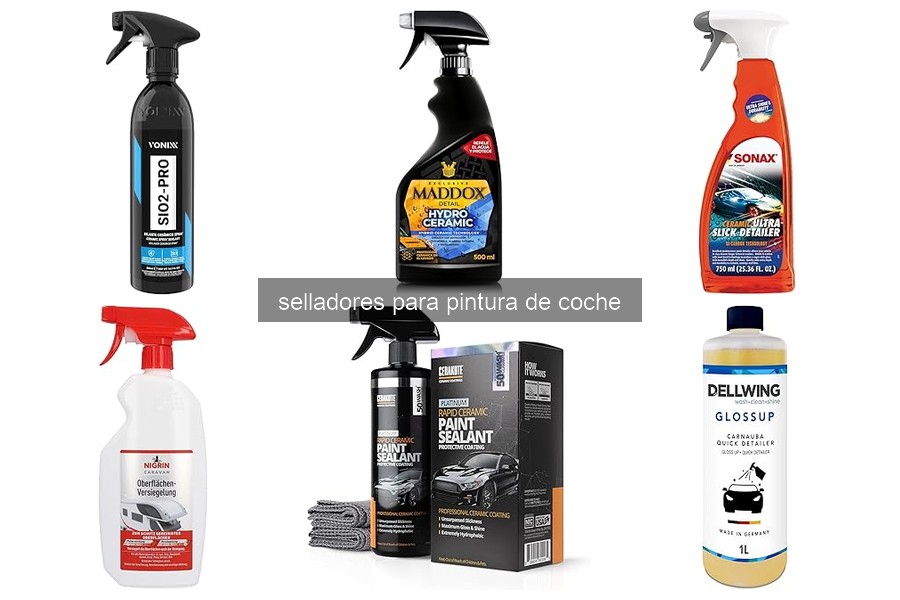 Selladores para pintura de coche: ¿qué son y cómo funcionan?